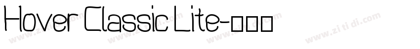 Hover Classic Lite字体转换